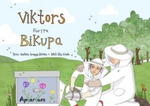 Viktors first beehive, childrens book